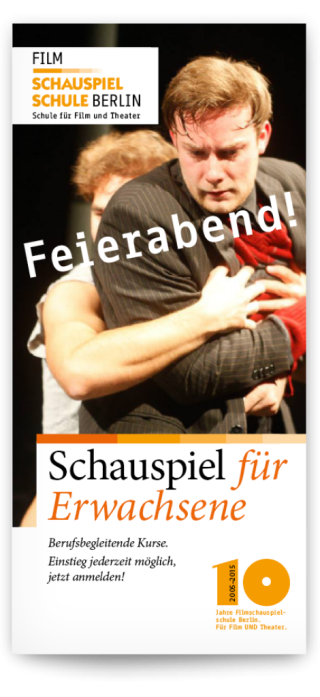 Flyer "Schauspielschule für Erwachsene" Flyer Filmschauspielschule Berlin
